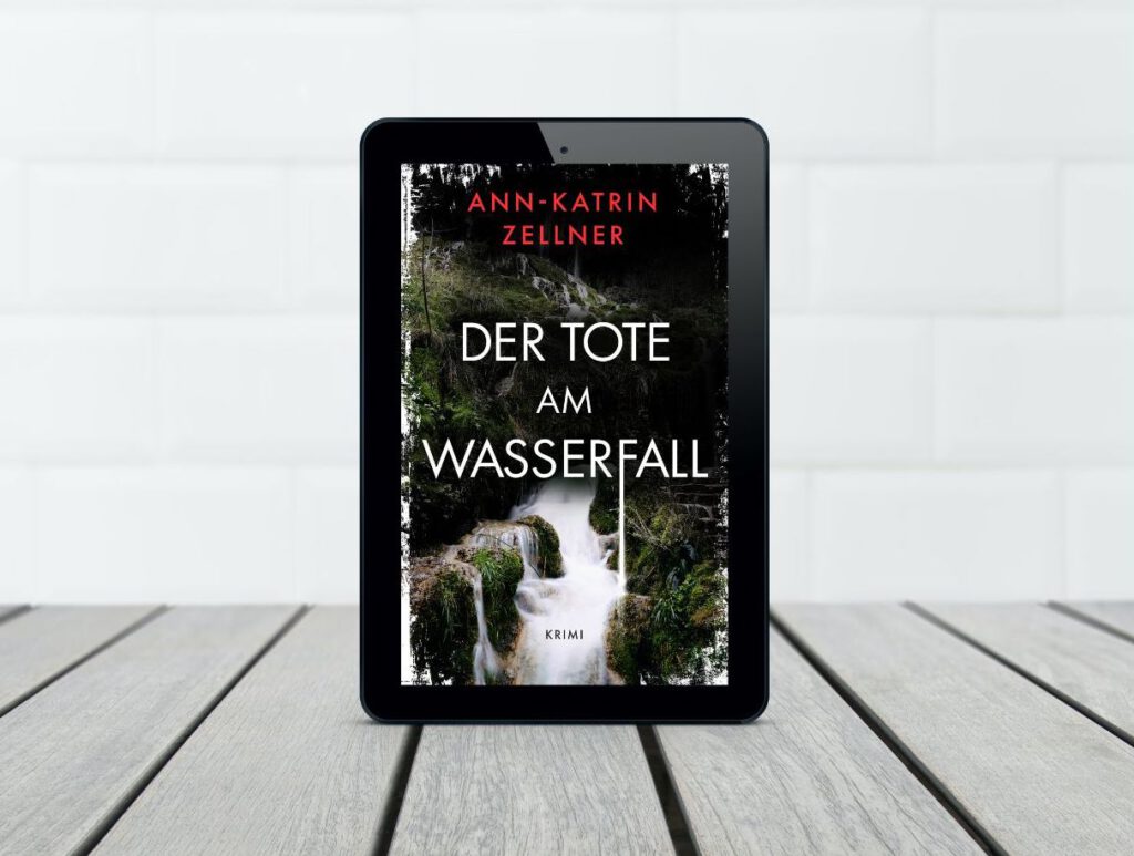Ebook Cover Kurzkrimi Der Tote am Wasserfall von Ann-Katrin Zellner